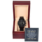 Black Chronograph Watch -  For Son When I See You
